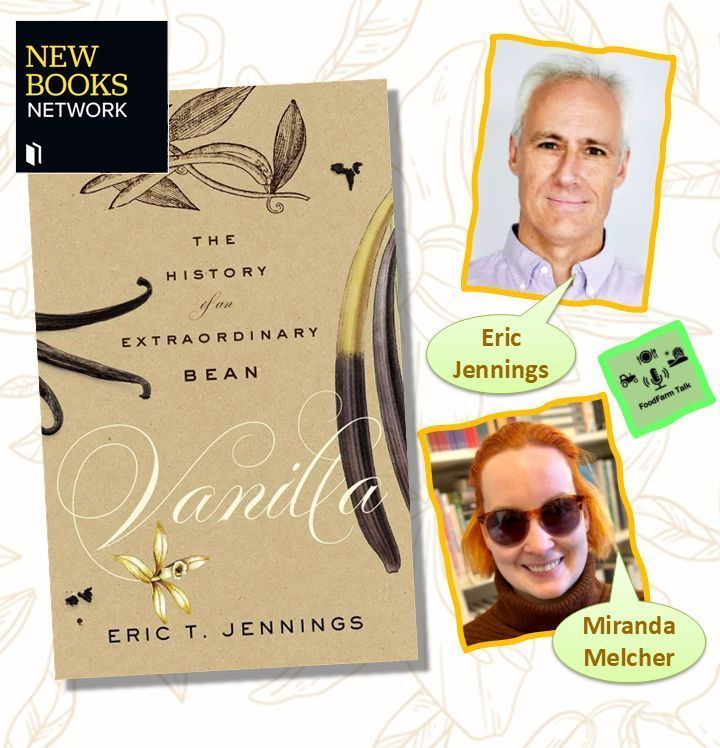 FoodfarmTalk's tweet photo. Hear "Vanilla: History of an Extraordinary Bean" Eric Jennings, Miranda Melcher  @NewBooksNetwork

Listen on:
📻CFRU 93.3 @cfru_radio
📅March 5
⏰10am

🛜Hear anytime:
https://t.co/DczQrFBXjj 

#foodhistory #vanilla

@uog_arts @cdnfoodstudies @yalepress @History_UofT @theontarion https://t.co/Zt83D57WNE