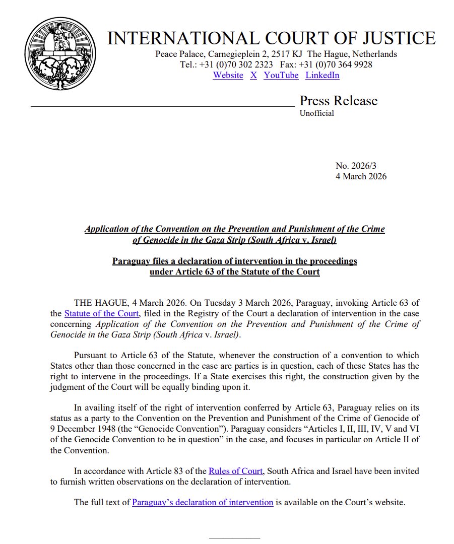 PRESS RELEASE: #Paraguay filed a declaration of intervention under Article 63 of the #ICJ Statute in the case concerning Application of the Convention on the Prevention and Punishment of the Crime of Genocide in the Gaza Strip (#SouthAfrica v. #Israel).

go.icj-cij.org/3Nhvvav