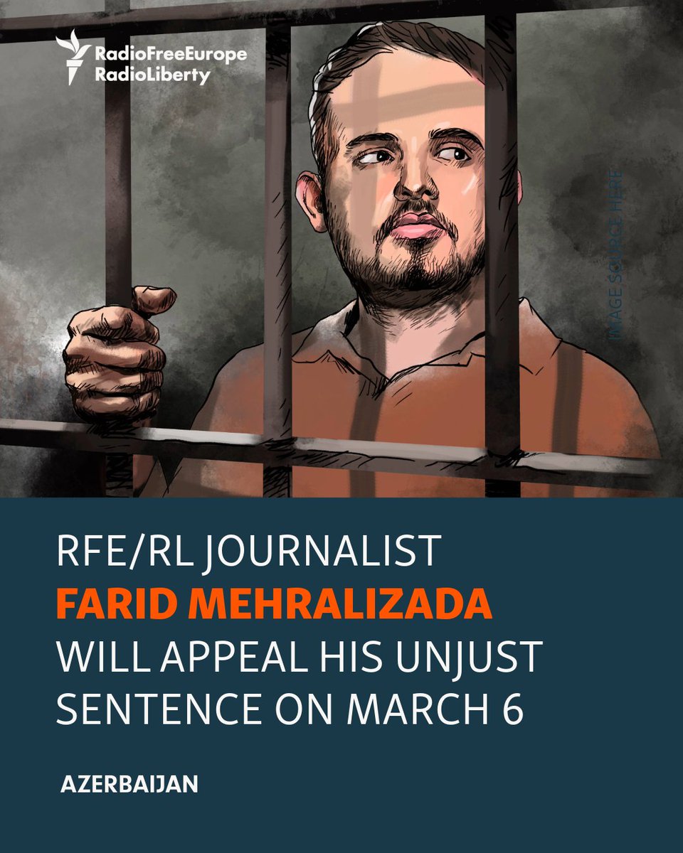 Tomorrow, @RFE/RL journalist Farid Mehralizada will appeal the unjust 9-year prison sentence issued against him by the Azerbaijani court back in June. His wrongful conviction is indicative of the country’s ongoing crackdown on civil society and disregard for a free press.

We