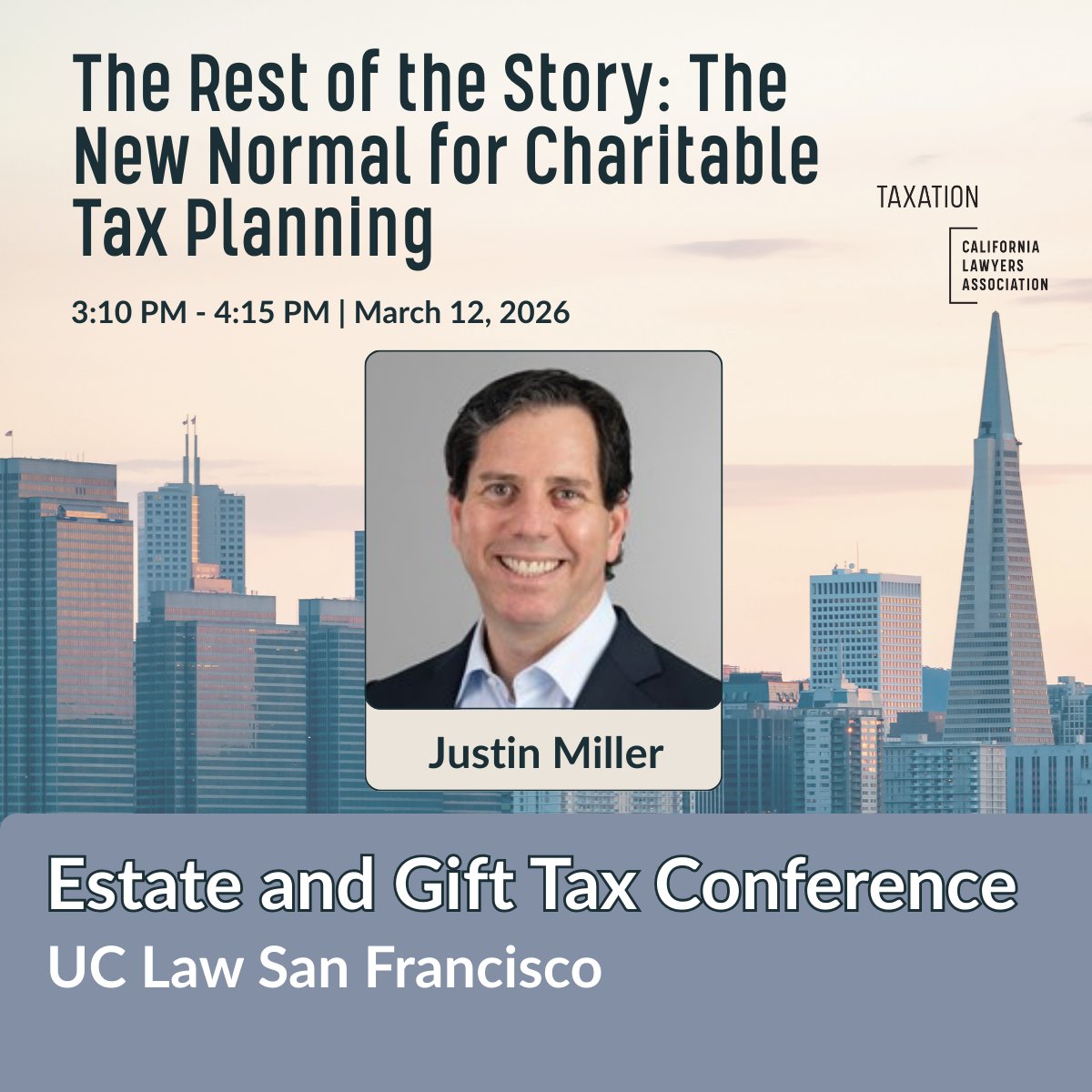 California Fiduciary Income Tax. Throwback Tax. Trust Residency. CRT Strategy.

1:55 PM – California Fiduciary Income Tax: Constitutional and Hard Issues
3:10 PM – The Rest of the Story: The New Normal for Charitable Tax Planning

Register now: calawyers.org/2026-estate-gi…