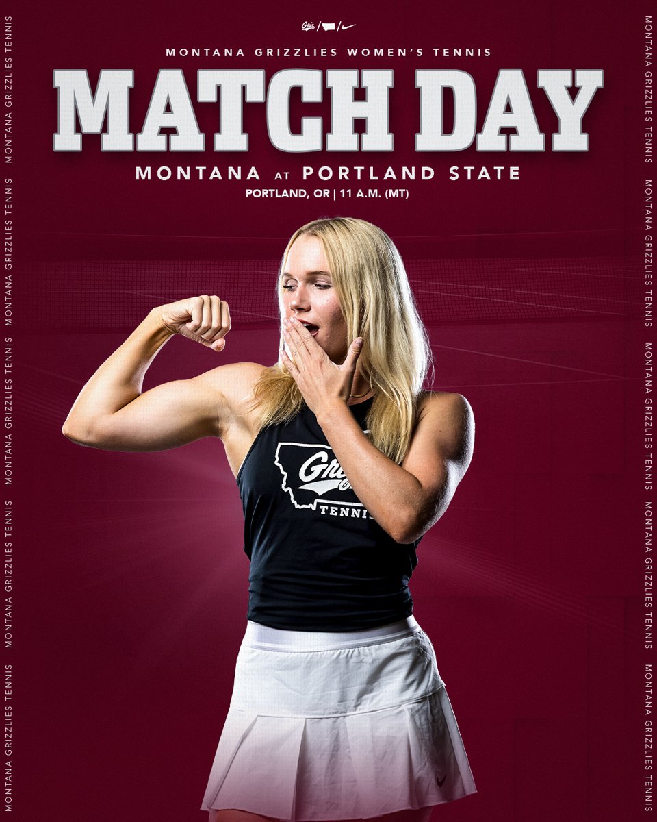 𝙈𝘼𝙏𝘾𝙃 𝘿𝘼𝙔
Ready for more Big Sky play from the Rose City! 🌹

🆚 Portland State
🕗 11 a.m.

#GrizWTEN #BigSkyTennis #GoGriz