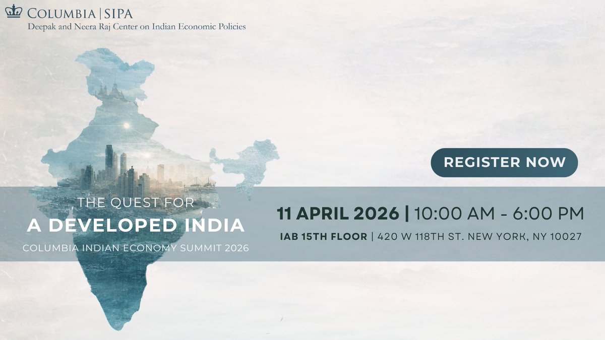 raj_center's tweet photo. Register now for our upcoming conference on Saturday, April 11th. "Columbia Indian Economy Summit 2026: The Quest for a Developed India."

Click here to register: https://t.co/T6A9V1BGOb
Seating is limited. Breakfast, lunch, and reception included with ticket. https://t.co/ipkiaNNbpr