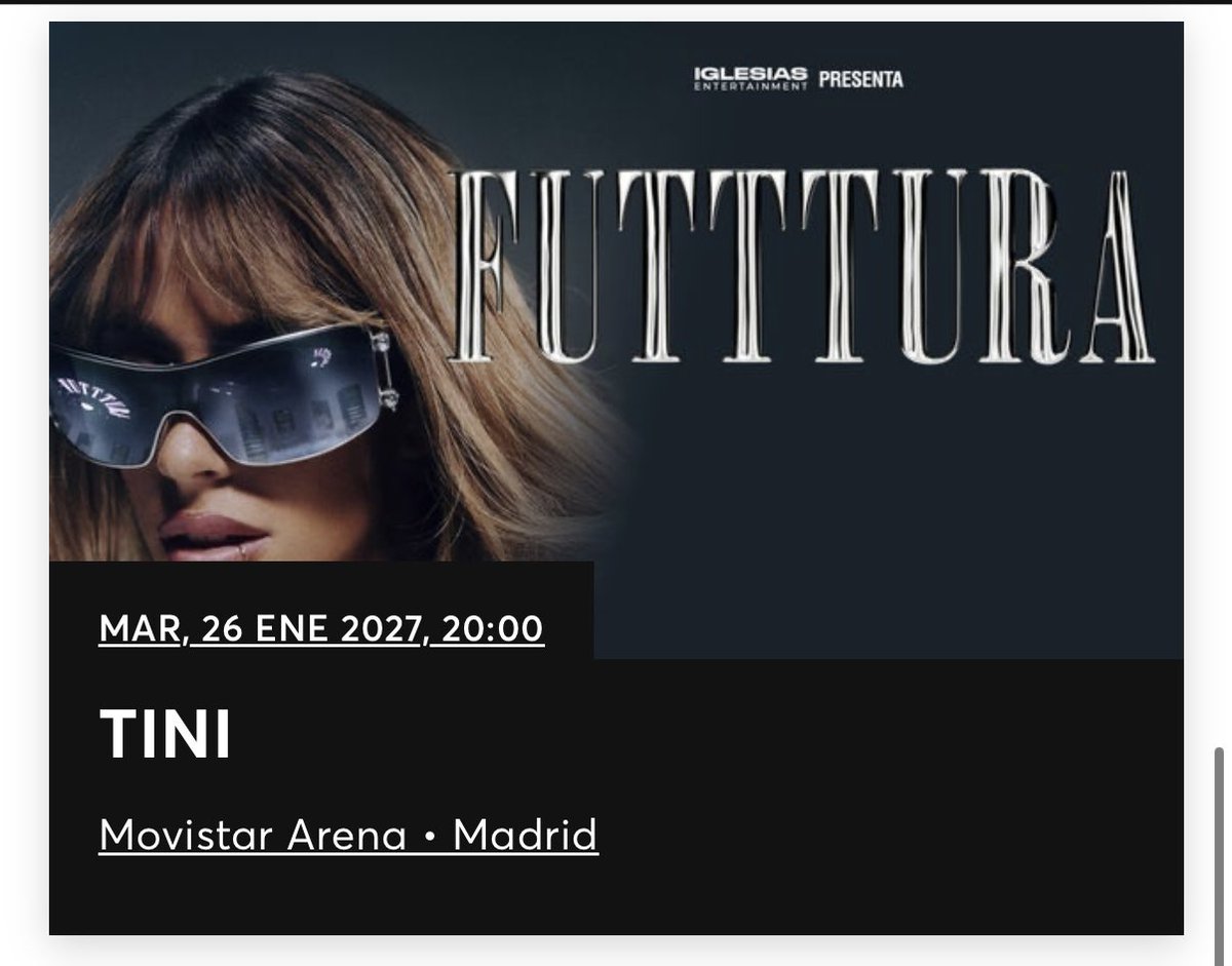 ‼️VENDO ENTRADA PISTA GENERAL FUTTTURA TINI MADRID 26/01‼️ 
He conseguido una entrada de asiento numerado para esta fecha y la vendo a precio original, agradezco difusión
#FUTTTURA