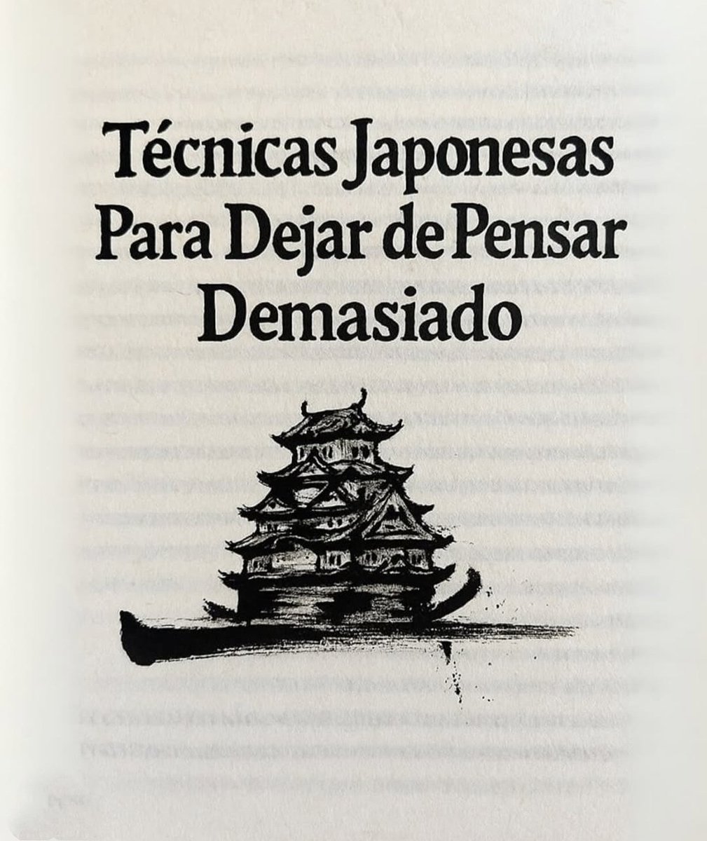 Técnicas japonesas para dejar de pensar demasiado. 🎍🎏

🧵_🧵