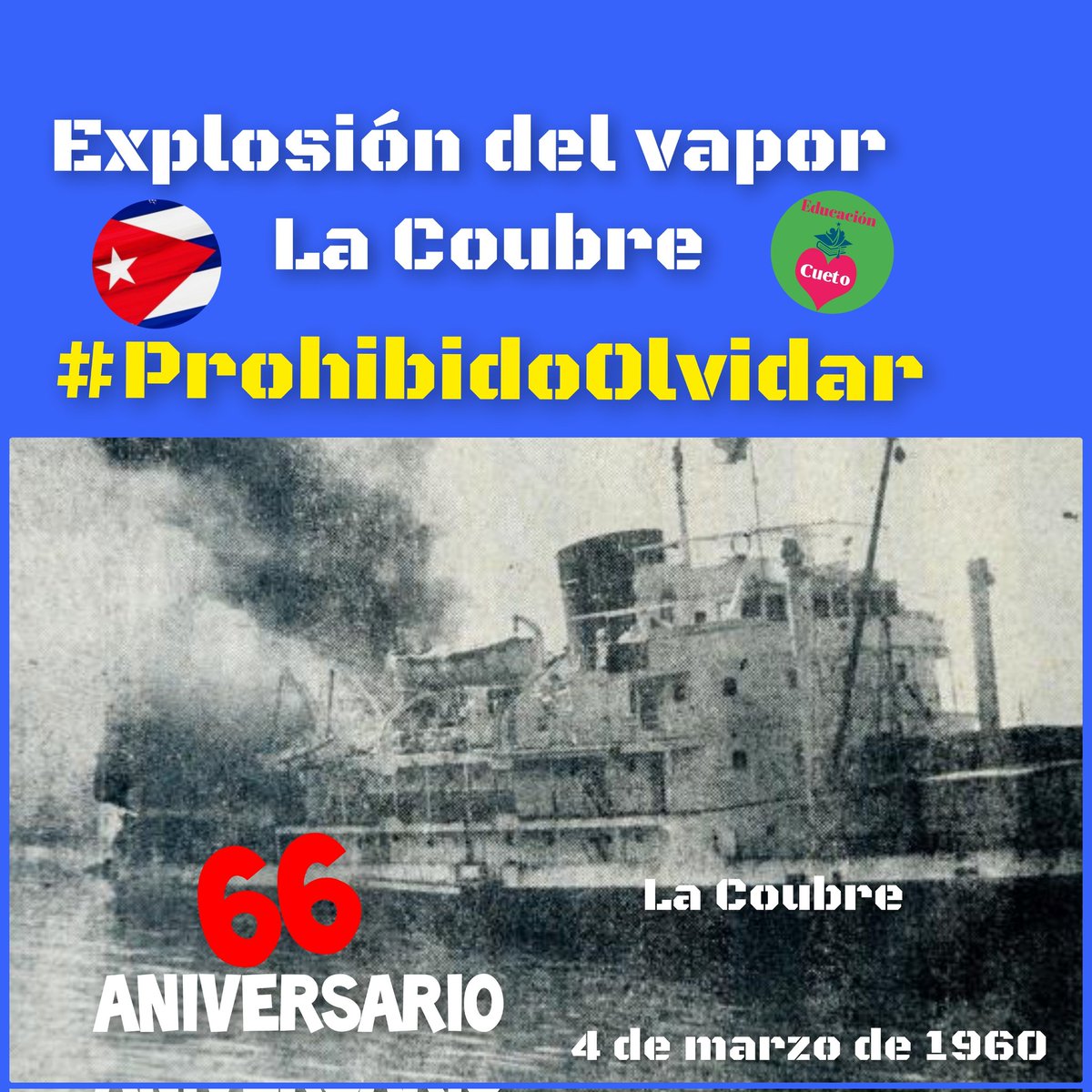 66 aniversario del cruel sabotaje terrorista al vapor "La Coubre", prohibido olvidar, el terrorismo contra Cuba 🇨🇺 sigue... #CubaEstáFirme #NoMásTerrorismo <a href="/CubaMined/">MINED</a> <a href="/Ana_Hurtado86/">Ana Hurtado</a> <a href="/BrunoRguezP/">Bruno Rodríguez P</a> <a href="/DPEHolguin/">Dirección General de Educación Provincia Holguín</a> <a href="/NelsyYamirka/">Nelsy Yamirka González Pérez</a> <a href="/ElNecio_Cuba/">El Necio</a> #CubaSoberana #CubaViveEnSuHistoria