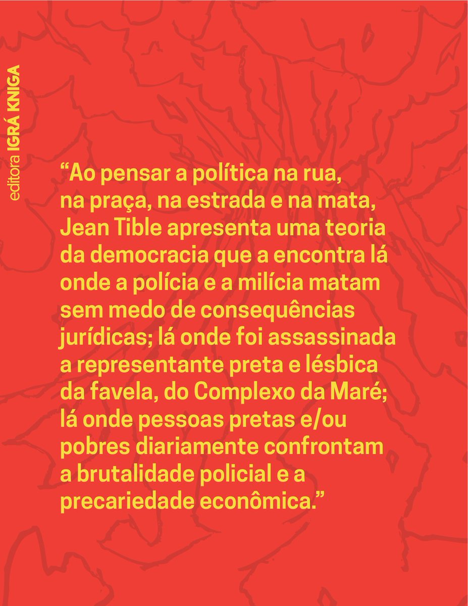 k_igra's tweet photo. Ao pensar a política na rua, na praça, na estrada e na mata, Tible apresenta uma teoria da democracia que a encontra lá onde a polícia e a milícia matam sem medo de consequências jurídicas; lá onde foi assassinada a representante preta e lésbica da favela, do Complexo da Maré; https://t.co/9JTadJDXTO