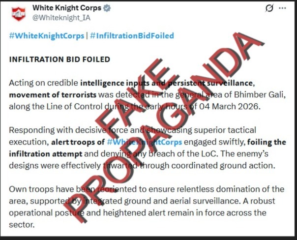 factcheckajk's tweet photo. ✅ Reality:
◾️The claim by India’s White Knight Corps about an alleged infiltration in Bhimber Gali Sector (LoC) on 4 March 2026 rests solely on unverified assertions — with no satellite/UAV imagery, neutral monitoring reports, or third-party verification made public. https://t.co/NgB8SRCtgD