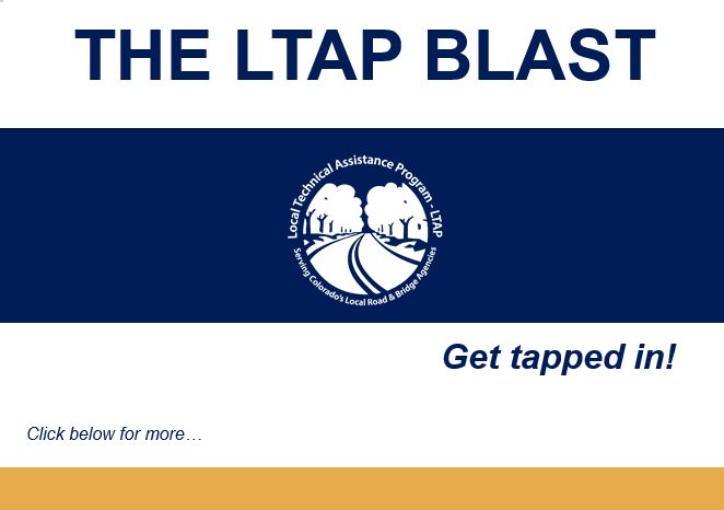Colorado LTAP Blast - March 2026 Edition - mailchi.mp/e82f9b018cb2/c…