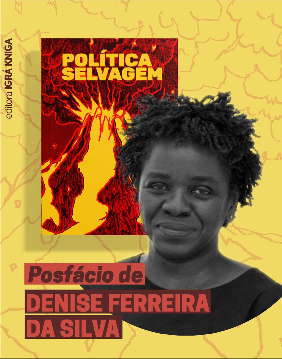 k_igra's tweet photo. 🌋 POLÍTICA SELVAGEM de JEAN TIBLE 
"Política Selvagem nos oferece um ponto de partida para recompor o arsenal disponível para a crítica da arquitetura política liberal, em particular de sua composição mais recente, o Estado-Nação."

Do posfácio de DENISE FERREIRA DA SILVA https://t.co/wjg03xINR9