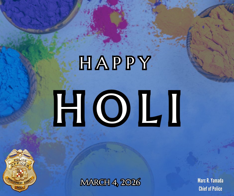 mcpnews's tweet photo. Holi is a celebration of color, renewal, and community.  

To all who are celebrating, may the day be filled with joy, connection, and meaningful moments with family and friends.  

#HappyHoli from the Montgomery County Department of Police.  

#MCPNews #MCPD https://t.co/49Dh3AOyi6