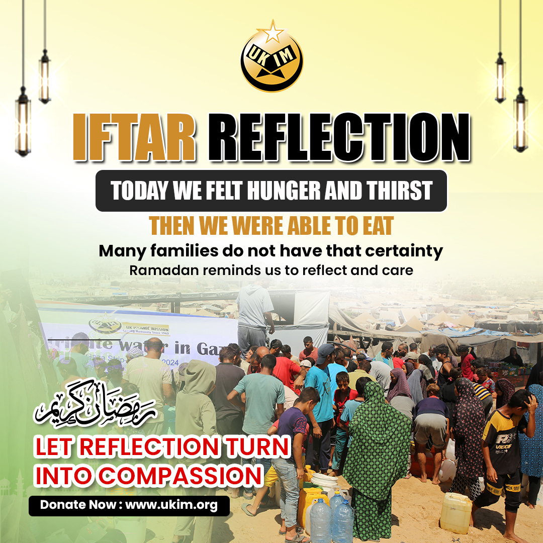 Iftar is more than a meal — it is a moment of reflection.

Ramadan reminds us to feel gratitude and extend compassion to others.
Let reflection inspire action.

Donate Now: ukim.org/ramadan/

#UKIM #DonateNow #Ramadan2026 #IftarReflection #BlessedMonth