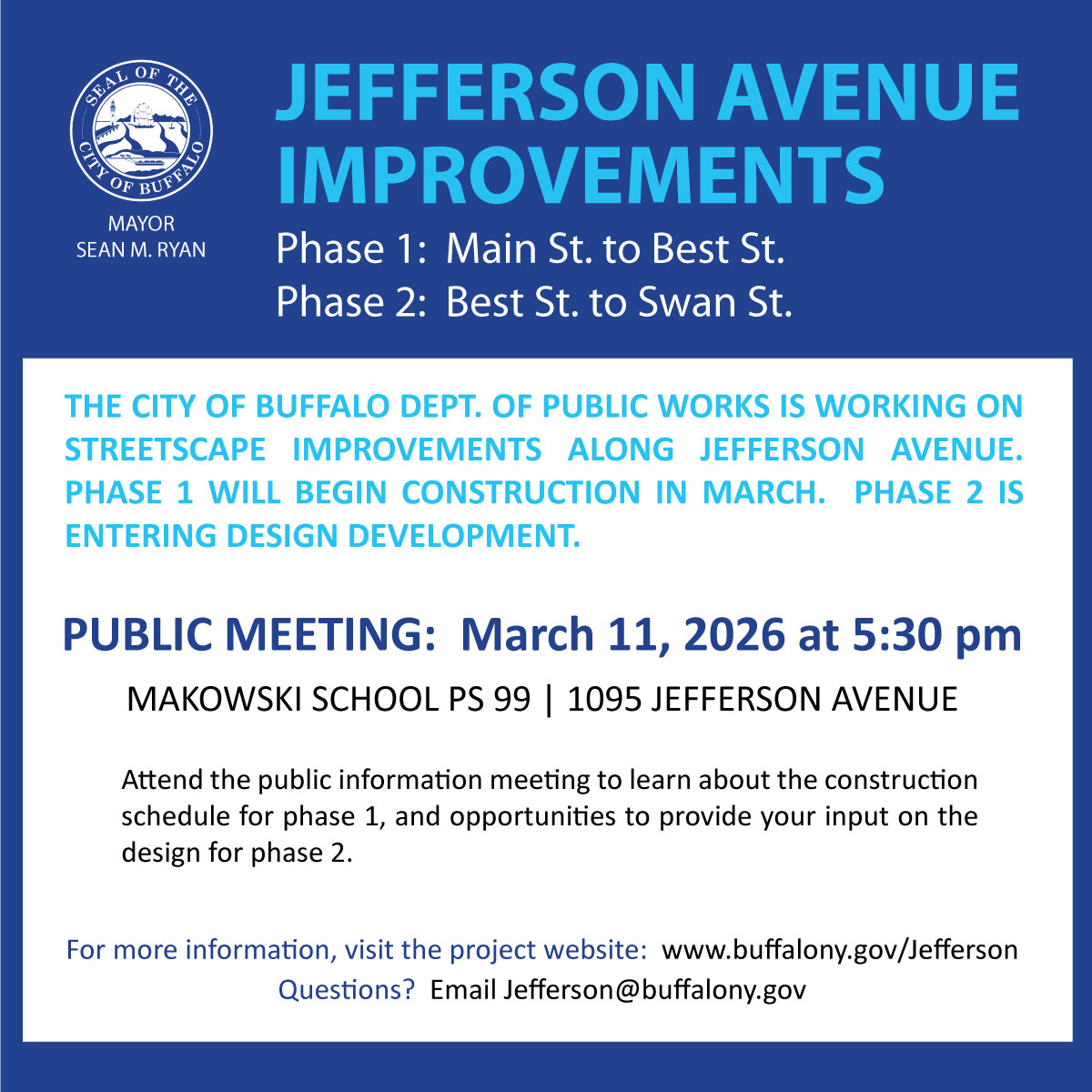 🚧 Jefferson Ave Improvements Update!
Phase 1 (Main–Best) starts construction in March.
Phase 2 (Best–Swan) entering design.

📅Public Meeting: March 11, 2026 | 5:30 PM
📍 PS 99, 1095 Jefferson Ave

Learn more &amp; share input: buffalony.gov/Jefferson