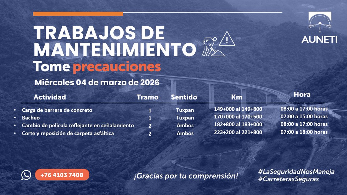 🟠 #AUNETI informa sobre los trabajos de mantenimiento programados para el día de hoy. ⚠️

🚧 Disminuya su velocidad, mantenga su distancia de seguridad y respete las señales establecidas. 👷🚩