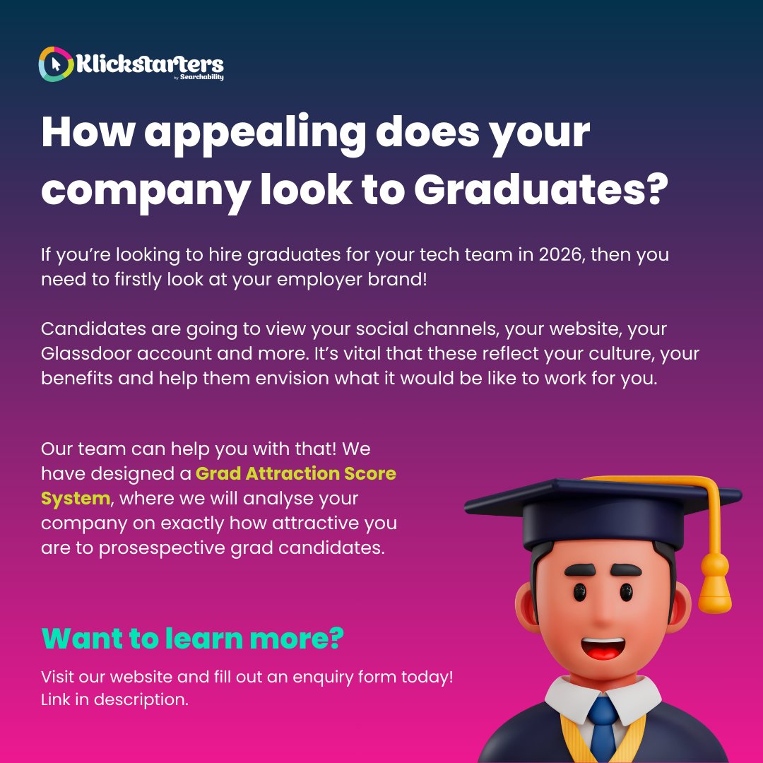 If you’re looking to hire graduates for your tech team in 2026, then you need to firstly look at your employer brand!

To submit a request for a personalised Grad Attraction Score for your company, please complete the form below and hit submit: ow.ly/JVCP50YpbXh