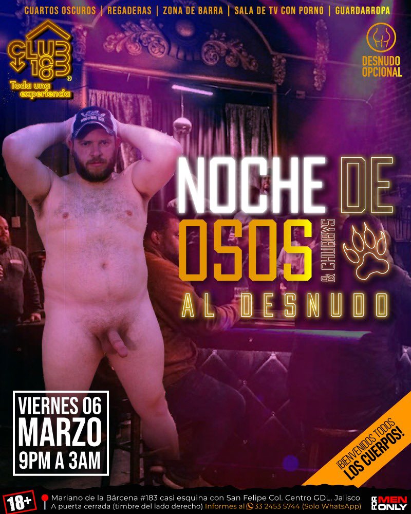 VIERNES 06 | OSOS AL DESNUDO 🔥🐻
‼️Este viernes se armará rico entre osos y chubbys en #club183 🔥AL DESNUDO! cazadores de osos y no osos bienvenidos!
⏰9pm a 3am
🩲Desnudo OPCIONAL
📍Mariano de la Bárcena 183 Col. Centro GDL
👌Bienvenidos todos los cuerpos! 
#ososgdl #gaygdl