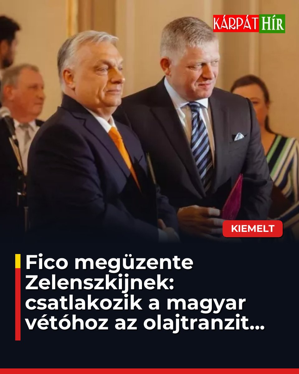 KarpatHir's tweet image. ⚡⚠️  Fico megüzente Zelenszkijnek: csatlakozik a magyar vétóhoz az olajtranzit leállítása miatt karpathir.com/2026/03/04/fic… ℹ️👇 #Fico #Zelenszkij #magyar #olajtranzit #vétó