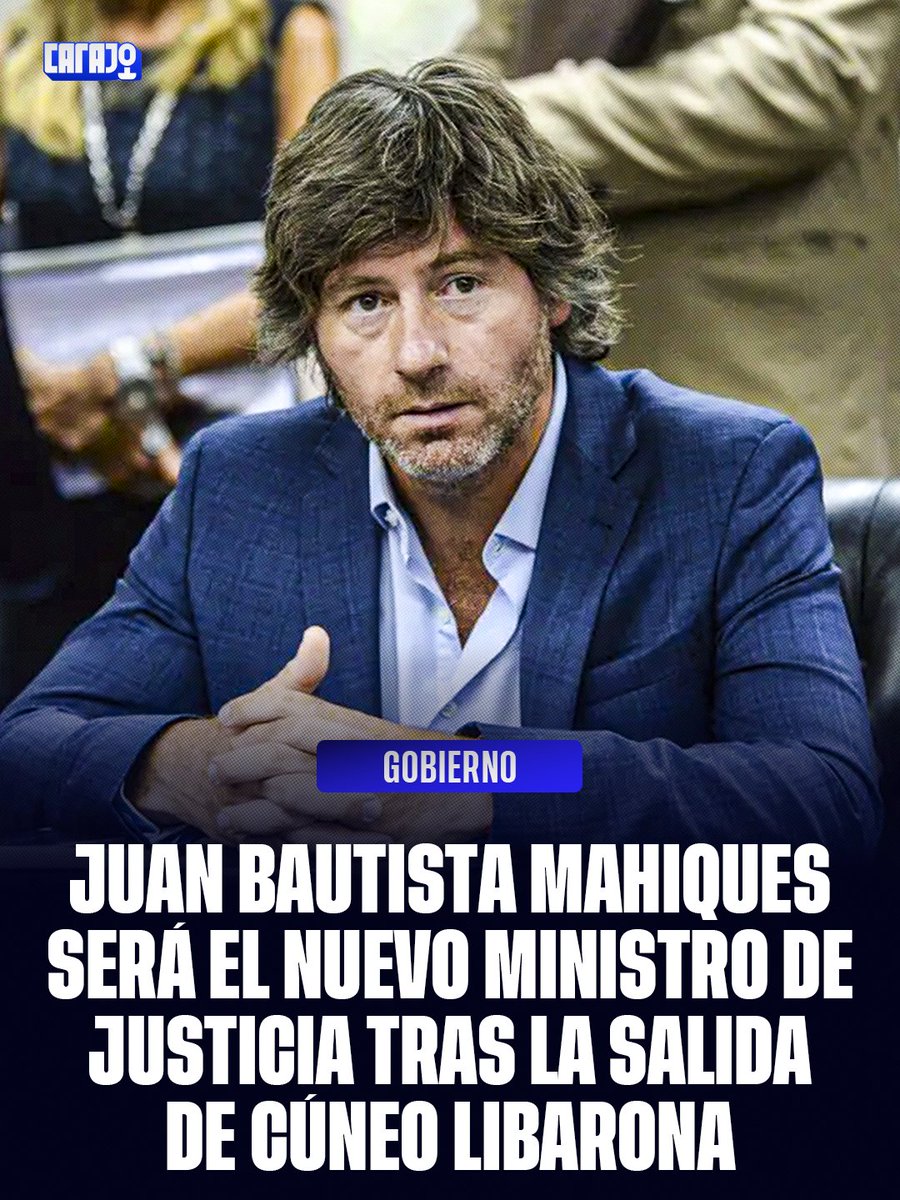 El Presidente Milei designó a Juan Bautista Mahiques al frente del Ministerio de Justicia tras la salida de Mariano Cúneo Libarona.