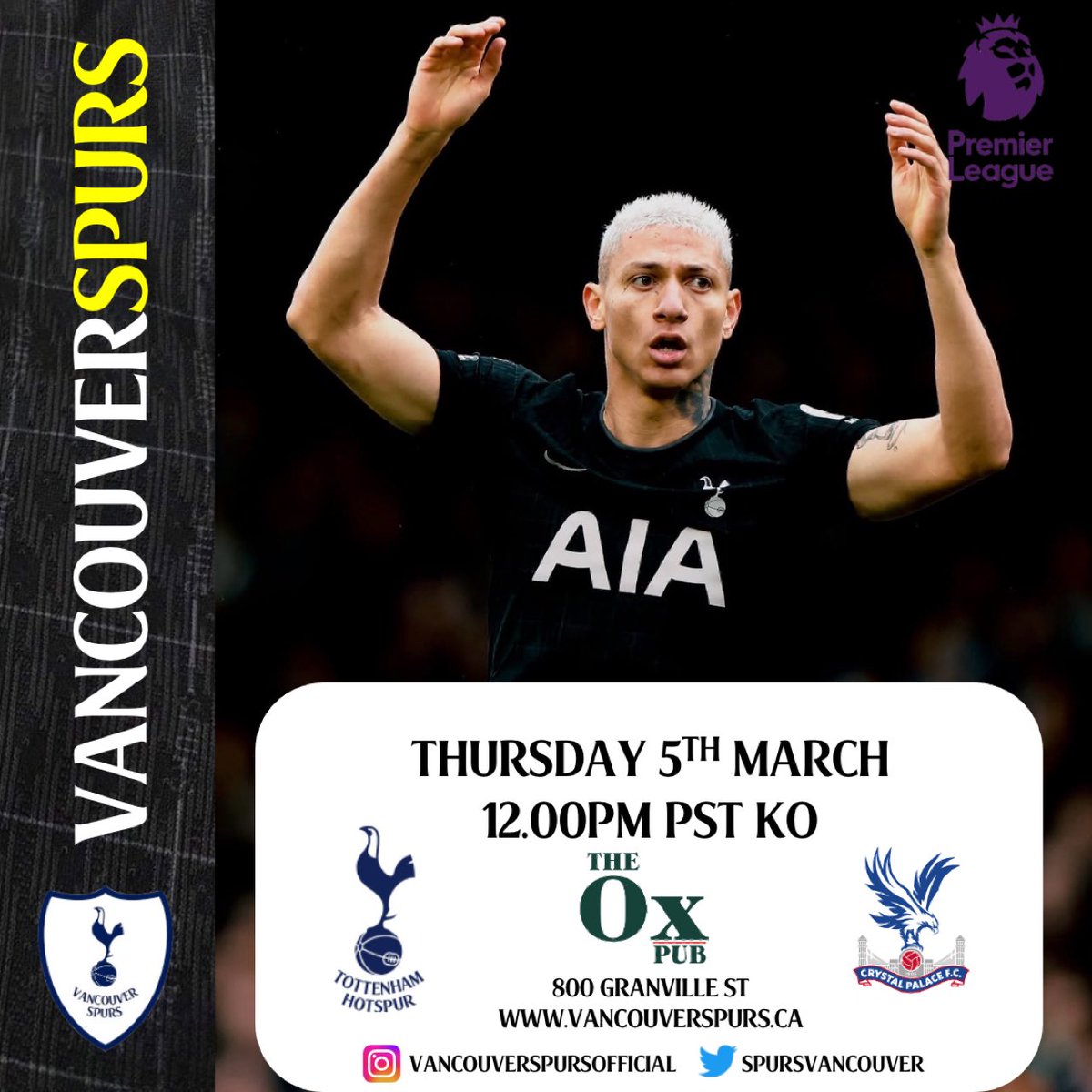 UPCOMING MATCHDAY🚨

Tottenham Hotspur 🆚 Crystal Palace 
⚽️ Thu 5th Mar LIVE 12.00PM PST KO
📍The Ox Pub 800 Granville Street
🏆 Premier League

The pub will be open for this lunchtime fixture! Minimum spend is $10. COYS!!

#vancouver #vancouverspurs #COYS #THFC #spurs