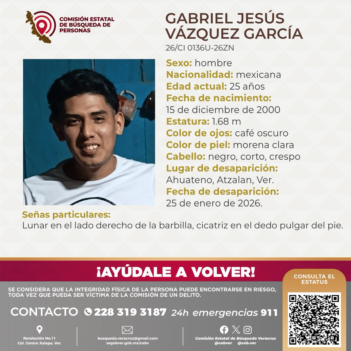 cebver's tweet photo. Solicitamos su colaboración para localizar al C. Gabriel Jesús Vázquez García, cualquier información contactar al número y/o correo que aparece al margen de este boletín.
#Atzalan #Altotonga #Perote https://t.co/5hCVJKrbr3