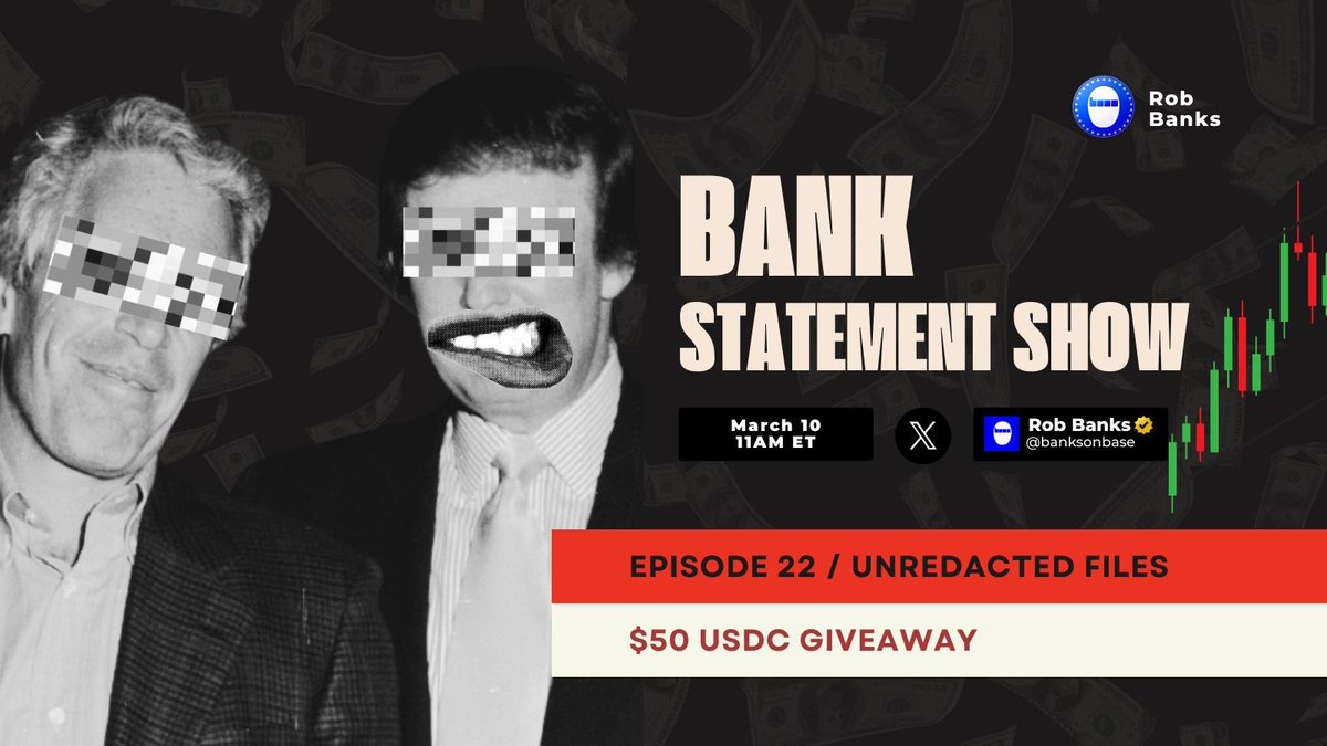 If you’re building wealth in 2026, you need to understand the dark side too.

EP.22 “UNREDACTED FILES” starts tomorrow.

🎧 x.com/i/spaces/1yKAP…
🎁 $50 USDC (2×$25)
To win: Follow <a href="/banksonbase/">Rob Banks</a>, Like, RT, tag 2, be present.

#Podcast #Money #BankStatement