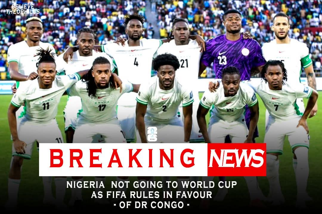 RileyTTS's tweet photo. 🚨BREAKING: FIFA has rejected the appeal of the Super Eagles, confirming DR Congo in the World Cup play-off tournament.💔

Nigeria is not going to the world cup. https://t.co/sInqvL4qGy
