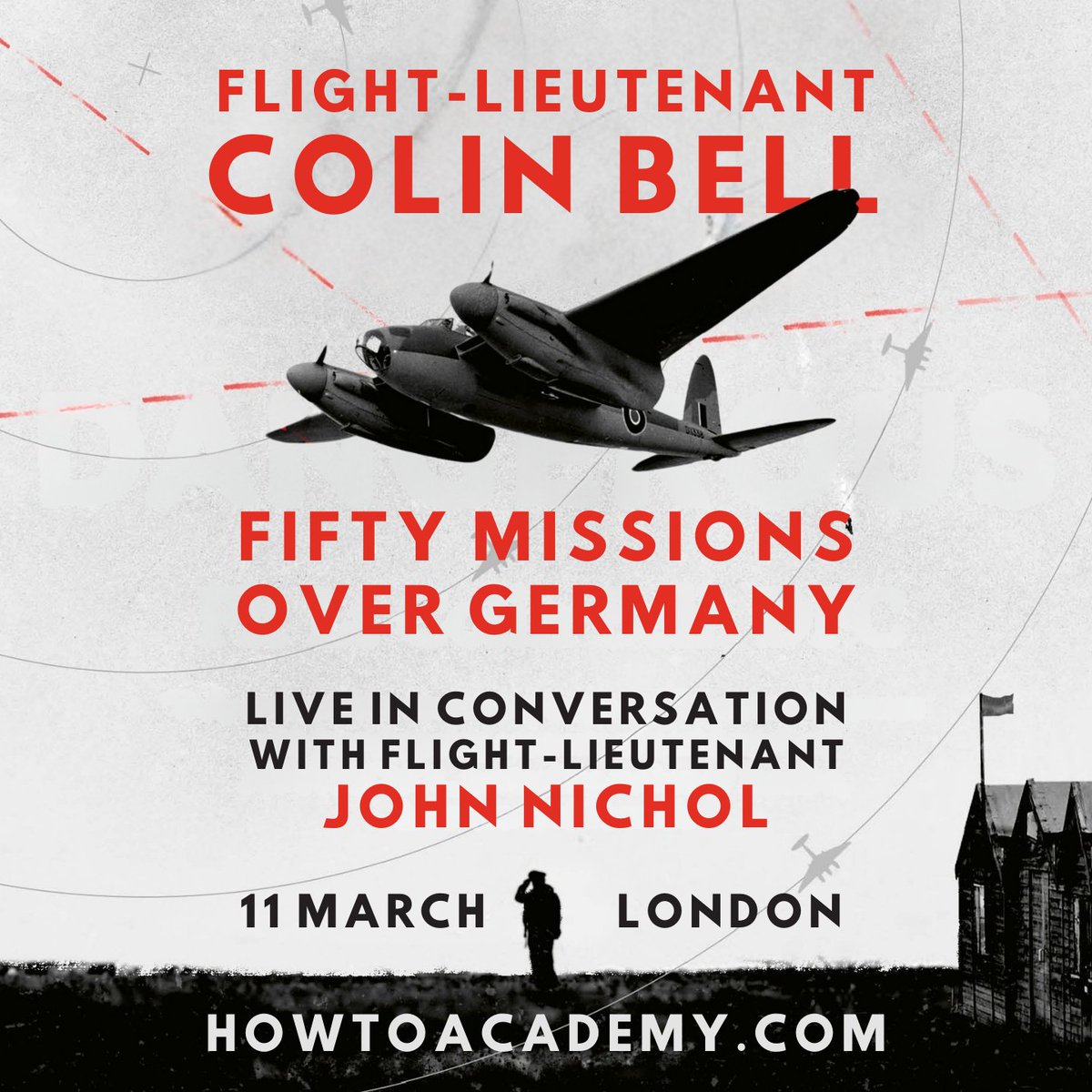NEXT WEEK: As he celebrates his 105th birthday, join the last surviving member of the elite Pathfinder 608 squadron <a href="/ColinBellsrt/">Colin S Bell DFC AE RAF (Retd)</a> in conversation with <a href="/JohnNicholRAF/">John Nichol ✈</a> for a powerful portrait of bravery in action.

11 March | 7:30pm | London
Tickets: howtoacademy.com/events/flight-…