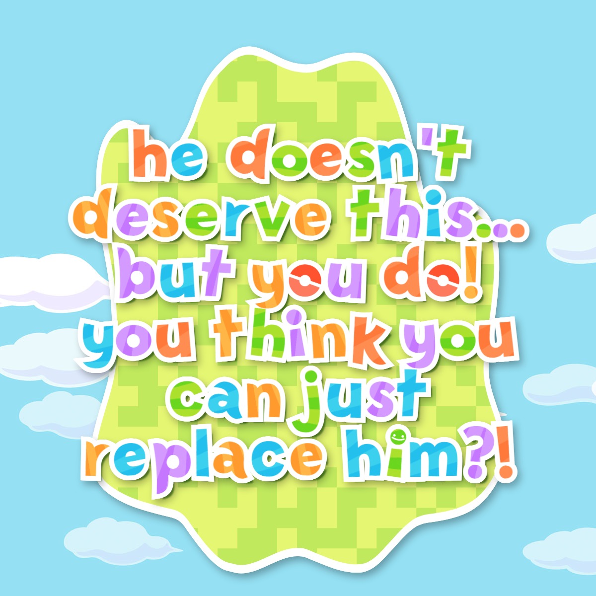 i need to draw toilet and floory comic immediately i have ideas. after my nine bazillion rhythm doctor wips and after i get over my fear of dialogue i will