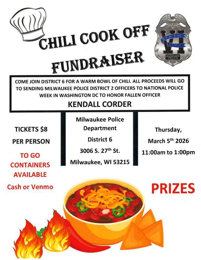 MilwaukeePolice's tweet image. #MKEPD #JoinUs tomorrow at the Milwaukee Police Department - District 6 Chili Cook Off Fundraiser and help support Officers attending 2026 National Police Week to honor fallen Officer Kendall Corder. 🚔