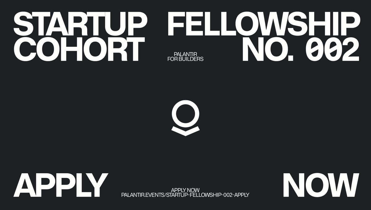 PalantirTech's tweet photo. The next generational company will be powered by Palantir. 

Palantir Startup Fellowship 002 applications are now open. 

We're selecting an elite cohort of startups to build agentic AI products on AIP — with hands-on support from the Palantir team. Ship your product in 8 weeks. https://t.co/sdCBprYOyF
