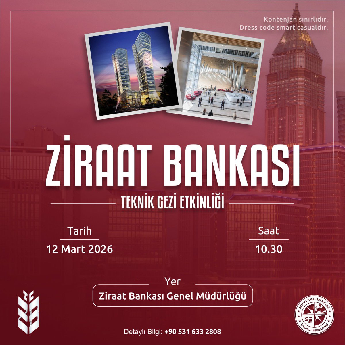 Ziraat Bankası Teknik Gezisi Etkinliği📊

Kulübümüz Sürdürülebilir Kalkınma Amaçları Departmanı öncülüğünde, T.C. Ziraat Bankası A.Ş. Genel Müdürlüğü’ne teknik gezi düzenliyoruz.✨️

Bu etkinlik kapsamında, T.C. Ziraat Bankası A.Ş.’nin Sürdürülebilirlik Birimi’nin politika ve