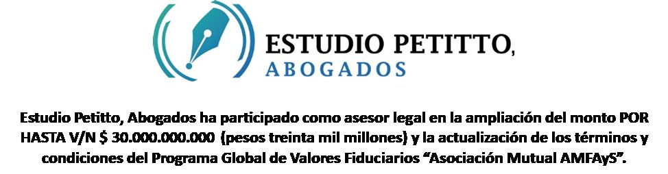 EstudioPetitto's tweet photo. Actividad Profesional Estudio Petitto Abogados – Programa Global de Valores Fiduciarios “Asociación Mutual AMFAyS” https://t.co/cZnkQ5pVF9