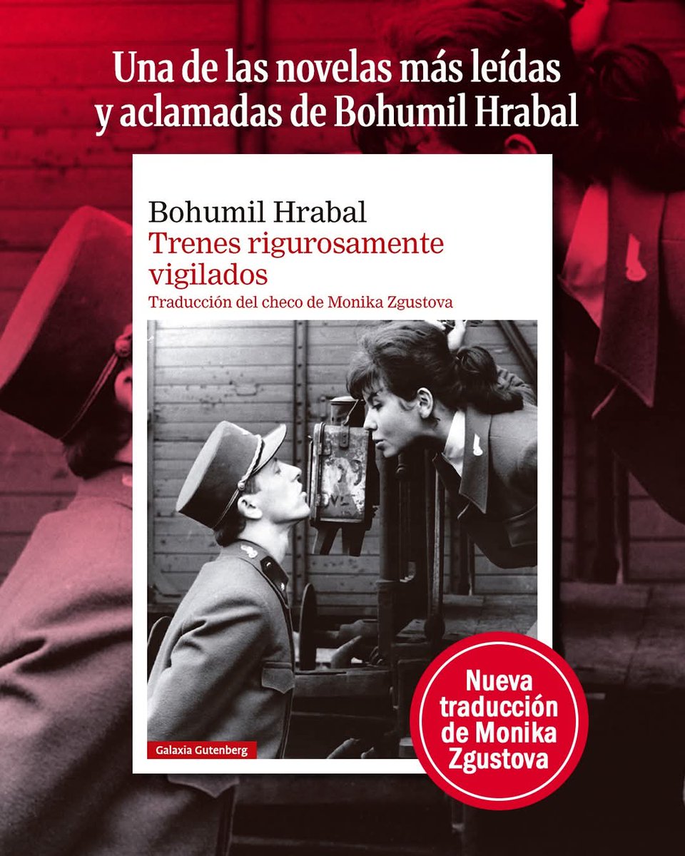 G_Gutenberg's tweet photo. «Trenes rigurosamente vigilados» cuenta con numerosas ediciones en todo el mundo y fue llevada al cine por Jirí Menzel en una película inolvidable que ganó el Óscar en 1967 al mejor film de habla no inglesa.
La presentamos ahora en una nueva traducción de Monika Zgustova. https://t.co/SDiC104x5A