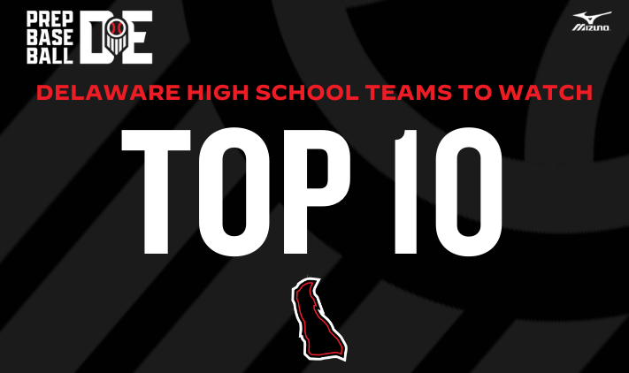 PrepBaseballMD's tweet photo. 🚨 2026 DE High School Teams to Watch 🚨

Top 1️⃣0️⃣ 

See in-depth 📝 and key players from our DE Teams to Watch in 2026

See the full release ⬇️

🔗: https://t.co/0GA2pldrBa https://t.co/Oskn9gV7QY