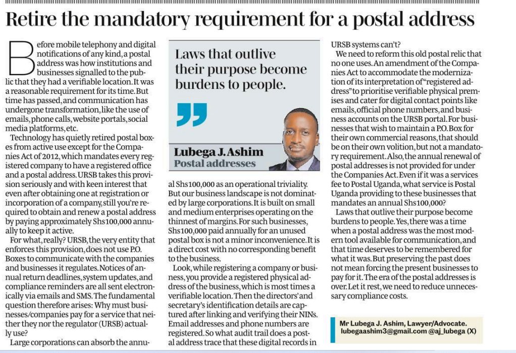 aj_lubega's tweet photo. Retire the Mandatory Requirement for a Postal Address. 
".......@URSBHQ, the very entity that enforces this provision, does not use P.O. Boxes to communicate with the companies and businesses it regulates. Why must businesses pay for a service that neither they nor  URSB use?" https://t.co/EJERTaaku5