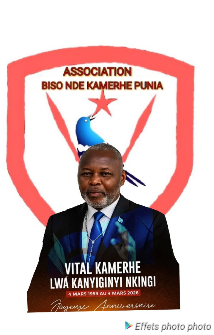 Nous l'association biso Nde kamerhe nord Maniema Punia nous vous souhaitons Joyeux anniversaire à notre camarade Vital kamerhe 🎈🎉