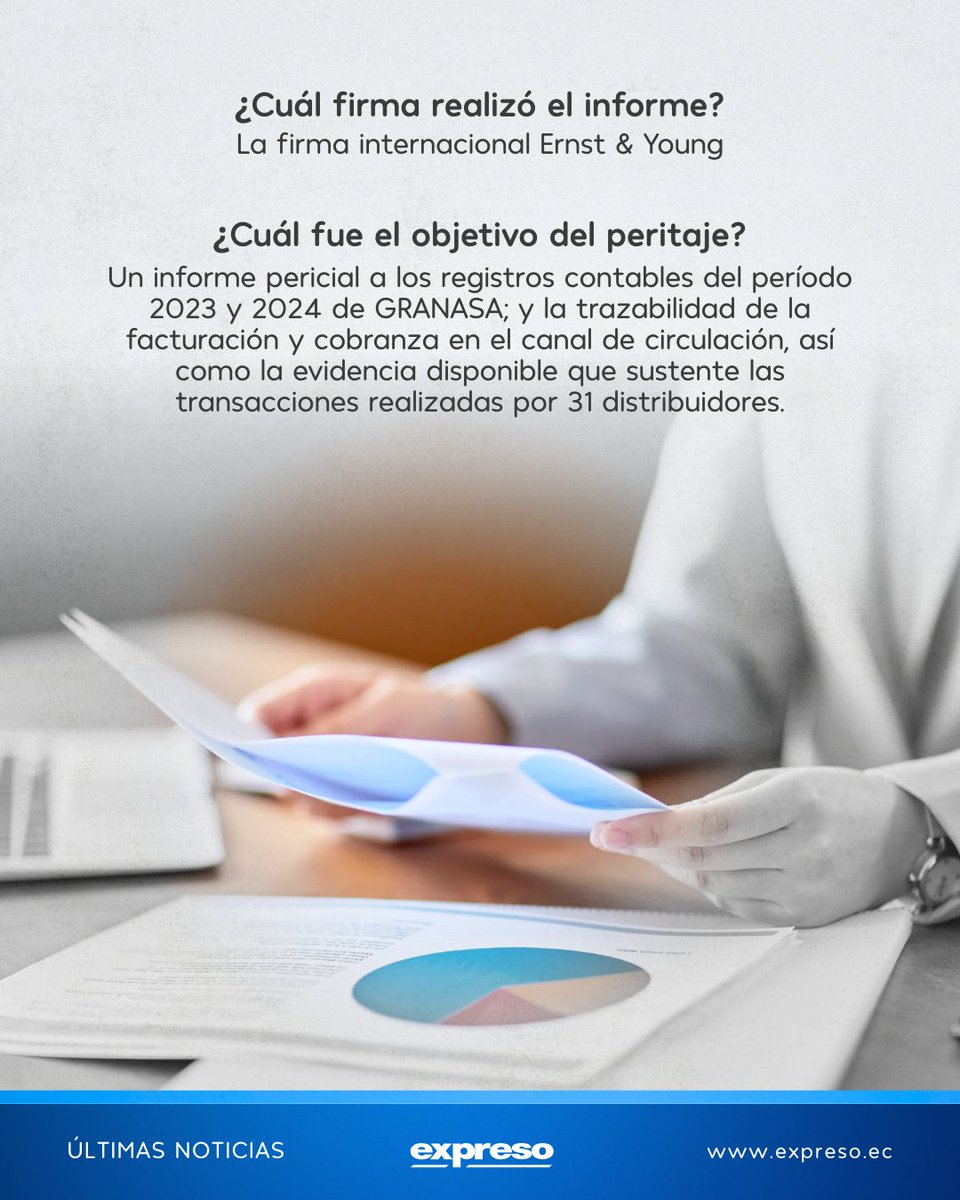 Un informe de la firma internacional Ernst &amp; Young a la contabilidad de GRANASA determina que no existen irregularidades en el manejo financiero de la casa editora de los diarios EXPRESO y EXTRA. ¿Cuáles son las conclusiones del informe?