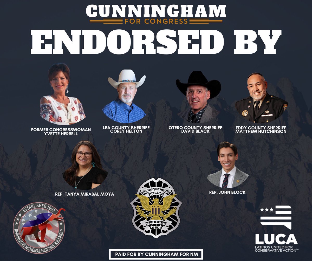 I’m proud to be endorsed by these New Mexico and national leaders who are standing for our values every day. 

They joined Team Cunningham because I am battle tested and battle ready. Let’s send Gabe Vasquez packing and secure New Mexico’s future together!