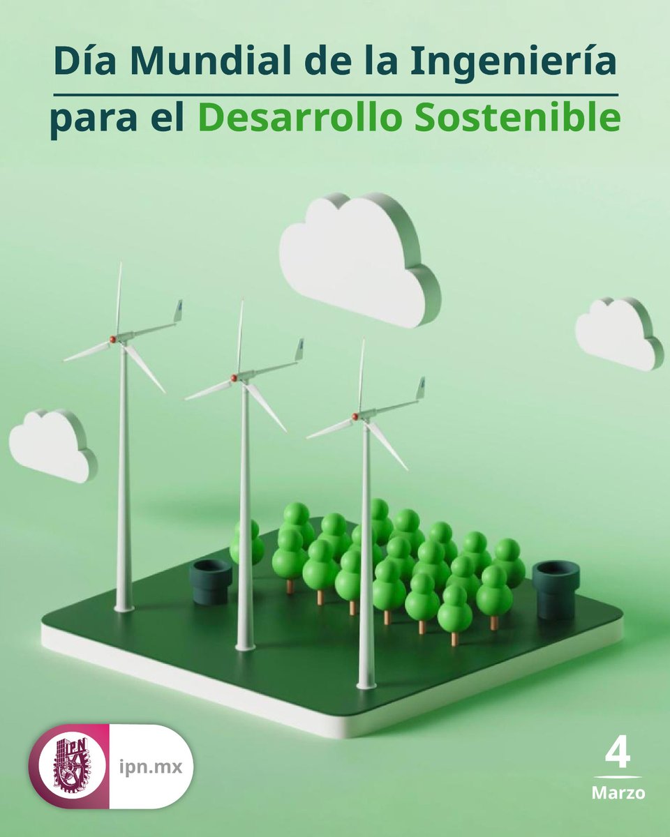 IPN_MX's tweet photo. ⚙️🌱 En el Día Mundial de la Ingeniería para el Desarrollo Sostenible, celebramos el compromiso de nuestros #PolitécnicosDeCorazón que juegan un papel fundamental en el desarrollo de soluciones que impulsan la energía limpia y gestión eficiente de recursos. 🌏#OrgulloIPN https://t.co/1OhyLtyt2B