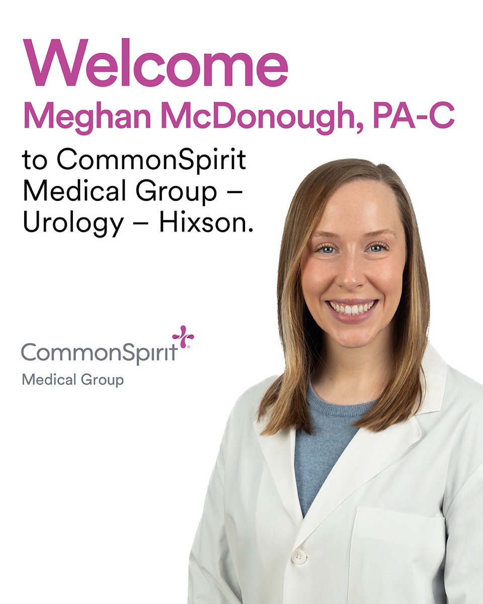 CSH_TNGA's tweet photo. Welcome Meghan McDonough, PA-C!

Meghan brings compassion, skill, and a strong patient-first mindset to CommonSpirit Medical Group – Urology - Hixson. 

Now welcoming patients in Hixson. Learn more - https://t.co/IELdrqKEq0 https://t.co/HJ291dDJAw