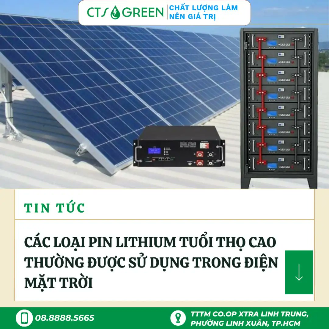 nguyensonca's tweet photo. Các loại pin Lithium tuổi thọ cao thường được sử dụng trong điện mặt trời - https://t.co/3idrxNRVhT https://t.co/7WjoVcrRzE