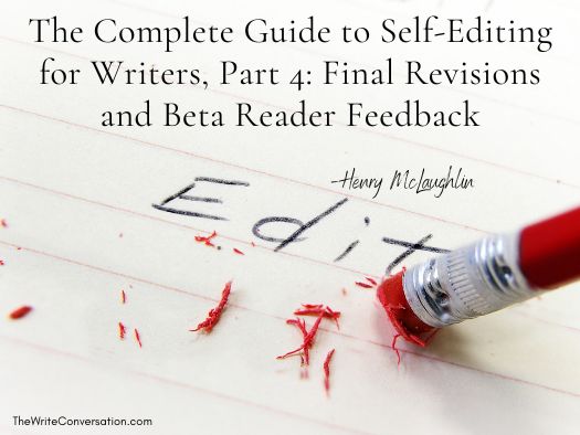 terrywhalin's tweet photo. The Complete Guide to Self-Editing for Writers, Part 4: Final Revisions and Beta Reader Feedback from award-winning novelist and writing coach Henry Mclaughlin (@RiverBendSagas) on @EdieMelson https://t.co/QTzXrm4wKR #writing #selfediting https://t.co/cyJ3mJOpqK