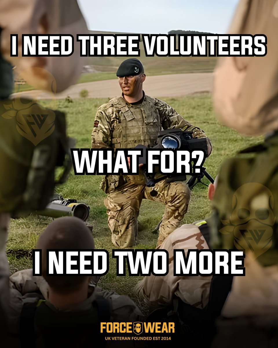 ForceWearHQ's tweet image. UNLUCKY 👀 You've just been voluntold.. 🤣

#militarymemes #militaryhumour #forcewear