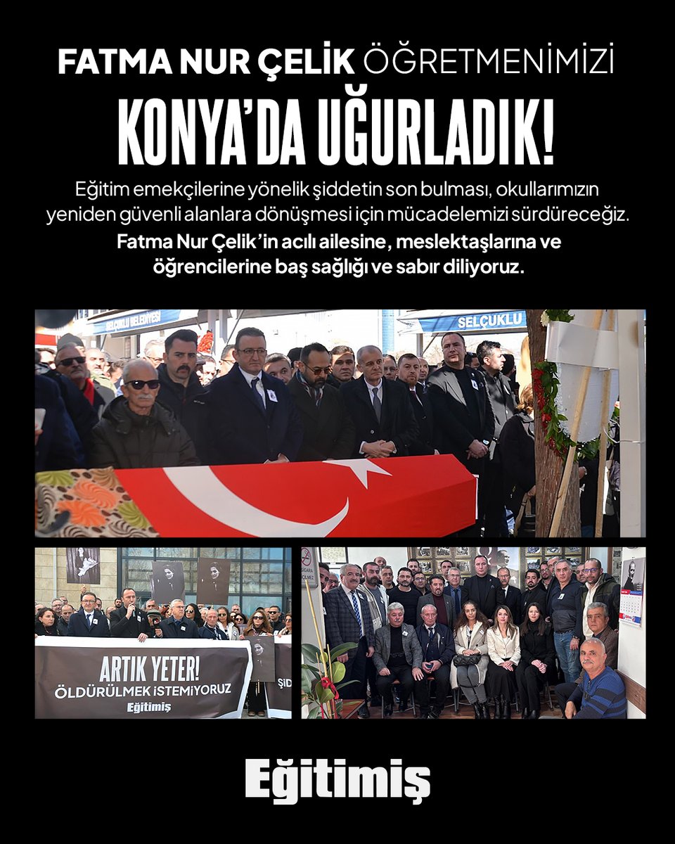 Eğitim-İş olarak; 2 Mart’ta görev yaptığı okulunda katledilen meslektaşımız Fatma Nur Çelik’in Konya’da gerçekleştirilen cenazesine katıldık.

Cenazeye; Genel Başkanımız Kadem Özbay, Genel Sekreterimiz Seher Ergin, Genel Mali Sekreterimiz Doğan Dağdelen, Genel Örgütlenme