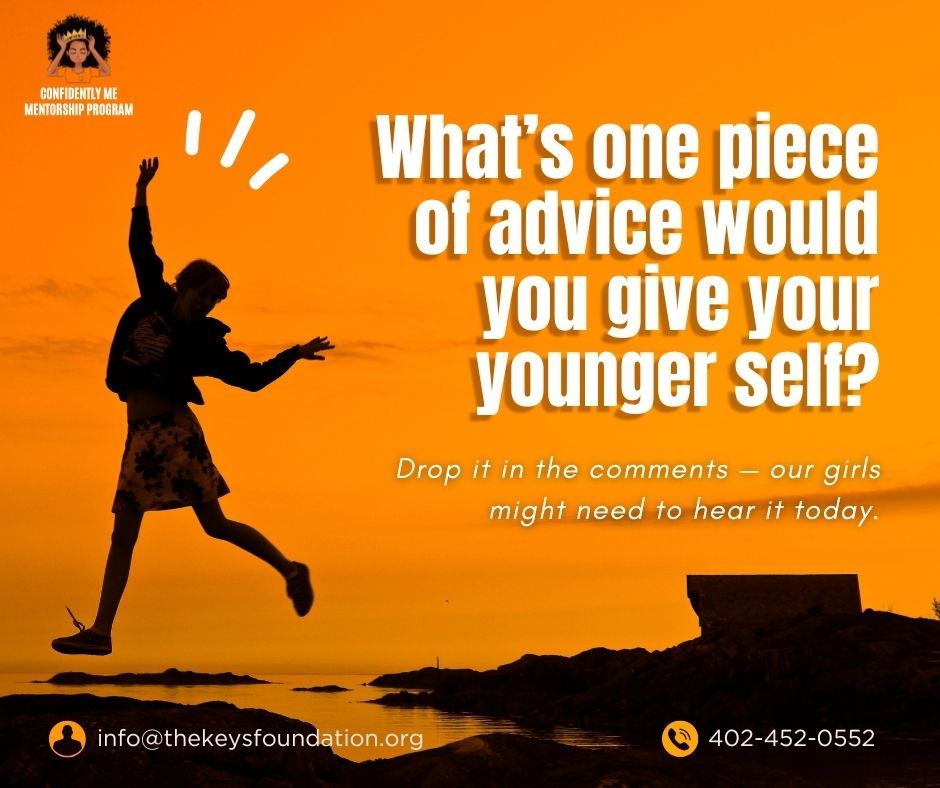 What’s one piece of advice you would give your younger self?

Drop it in the comments — sometimes the words we needed most growing up can become the encouragement someone else needs today. 💛 

#ConfidentlyMe #GirlsMentorship #EmpoweringGirls #FutureLeaders #ConfidenceMatters