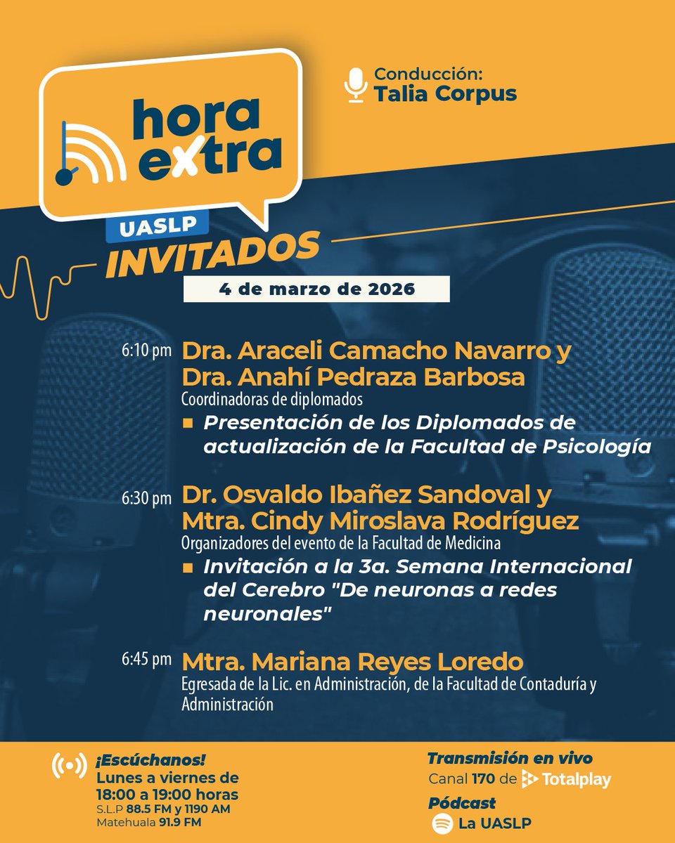 LaUASLP's tweet photo. ➡️ Sintoniza este miércoles 4 de marzo a Talia Corpus, en el espacio informativo "Hora extra"🎙️

🟠 #AlAire en punto de las 18:00 horas por las frecuencias de @radiotvuaslp
📻 https://t.co/lBduGLlQ0u

#UASLP 
@MedicinaUASLP @UASLPFCA https://t.co/3NmF4p0hiJ