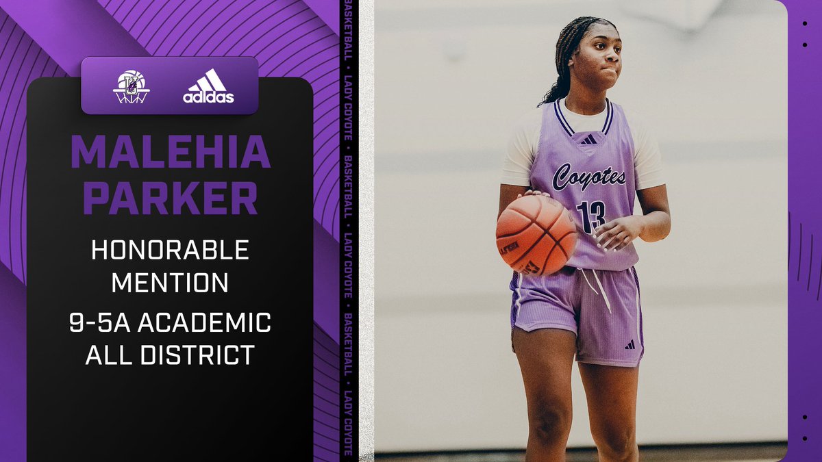 Congratulations to Malehia Parker 
 UIL 9-5A Honorable Mention and Academic All District.