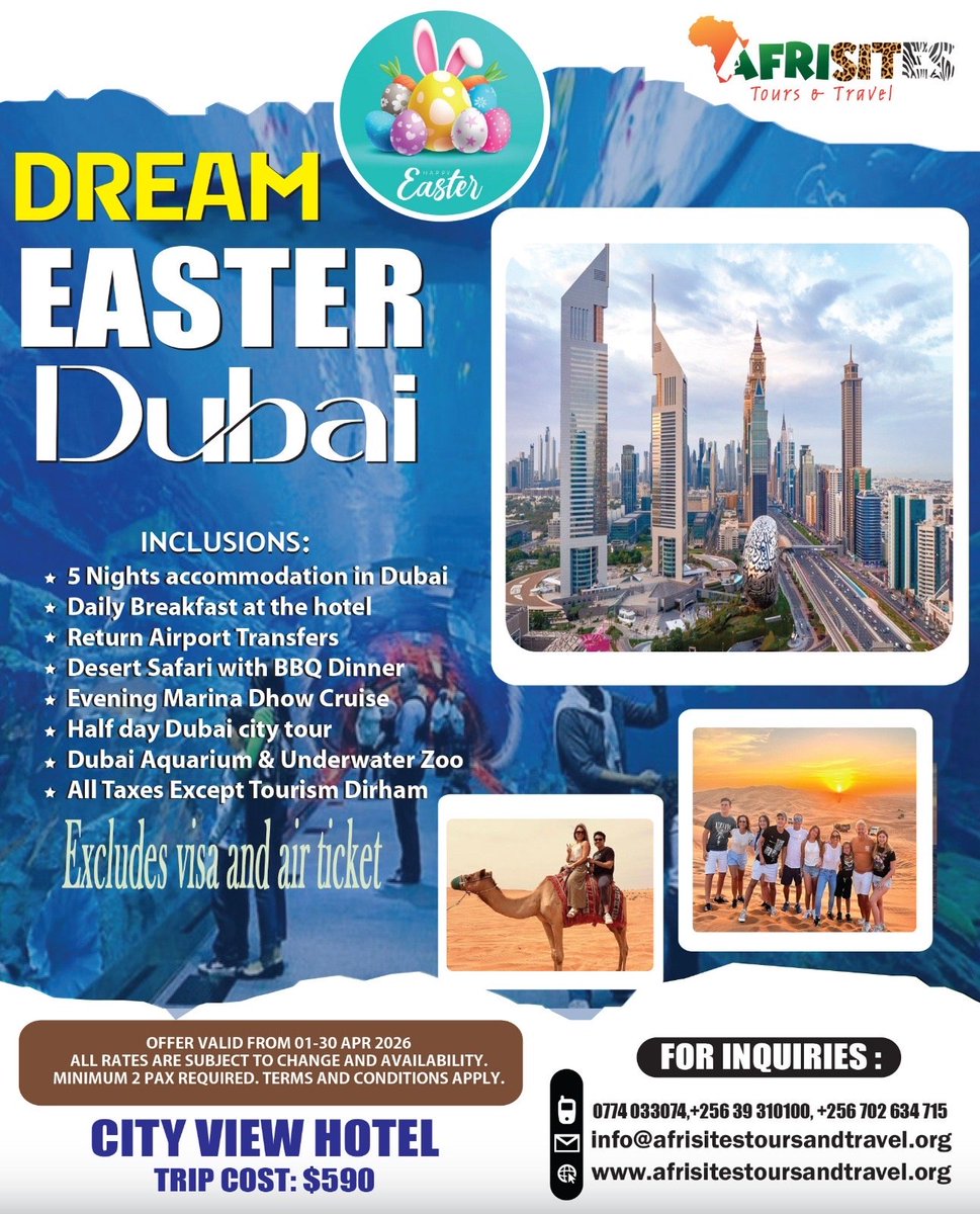 afrisitestours's tweet image. Dream Easter in Dubai 
5 nights in the City View Hotel for just $590  the perfect Easter escape with Afrisite Tours &amp;amp; Travel.

Offer valid 01–30 April 2026.
(Visa &amp;amp; air ticket excluded.)

📞 wa.me//+256393101000
🌐 Visit: afrisitestoursandtravel.org