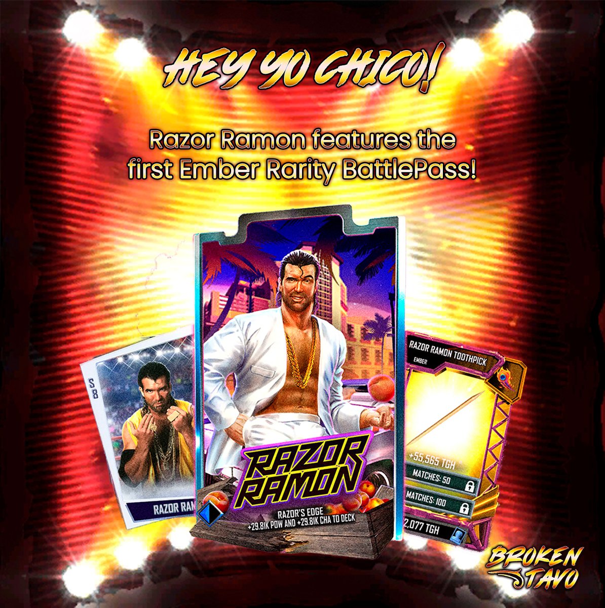 Oye Chico Razor Ramon CHICO! Razor Ramon is the new BattlePass Card! #WWESuperCard