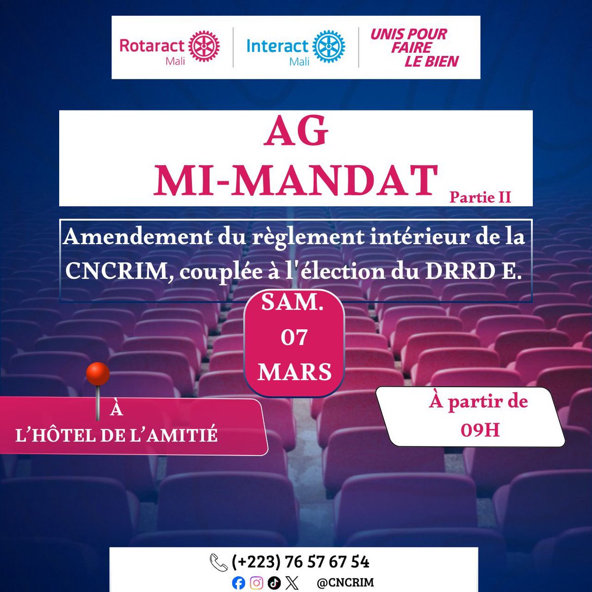 CNCRIMALI's tweet photo. ASSEMBLÉE GÉNÉRALE MI-MANDAT – PARTIE II 

Dans l’esprit de service, de responsabilité et d’unité qui caractérise notre grande famille rotarienne, la CNCRIM convie l’ensemble des Présidents, membres et délégués à son Assemblée Générale de Mi-Mandat – Partie II. https://t.co/IlOxmNZPQJ