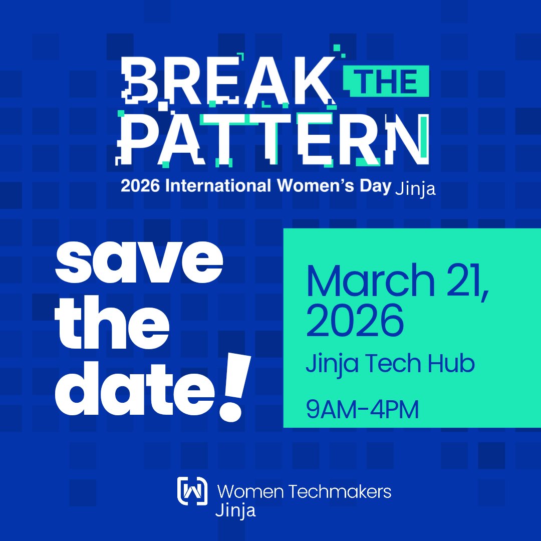 Women Techmakers Jinja #IWD2026 #BreakThe Pattern tweet media